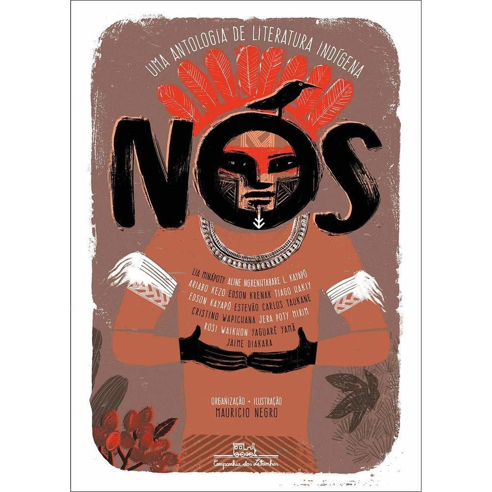 Nós - Uma Antologia De Literatura Indígena