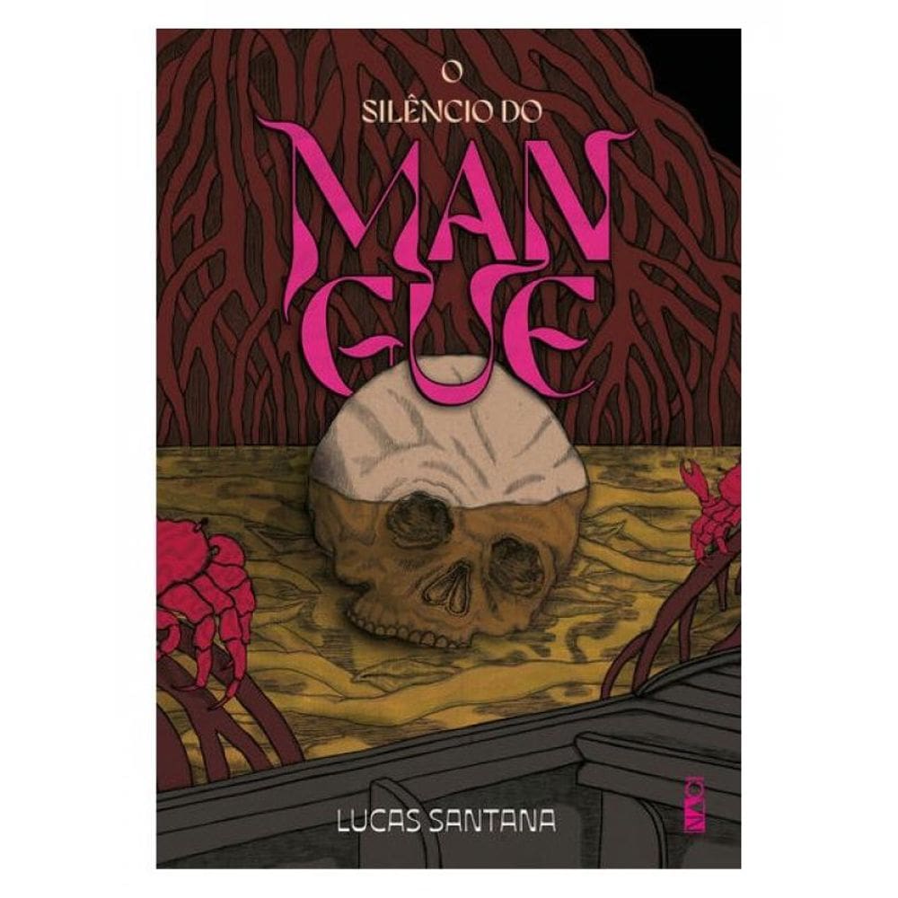 O Silêncio Do Mangue