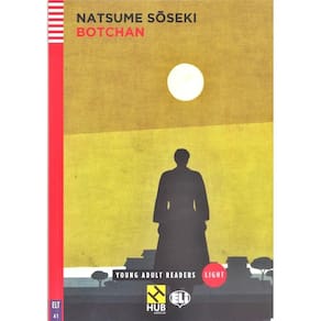 Botchan - Hub Young Adult Readers - Stage Light - Book With Audio Download And App
