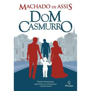 Dom Casmurro - Texto Integral