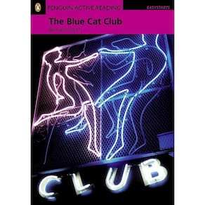 The Blue Cat Club - Penguin Active Reading - Easystarts - Book With CD-ROM