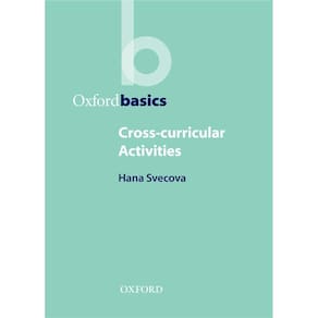 Cross-Curricular Activities - Oxford Basics