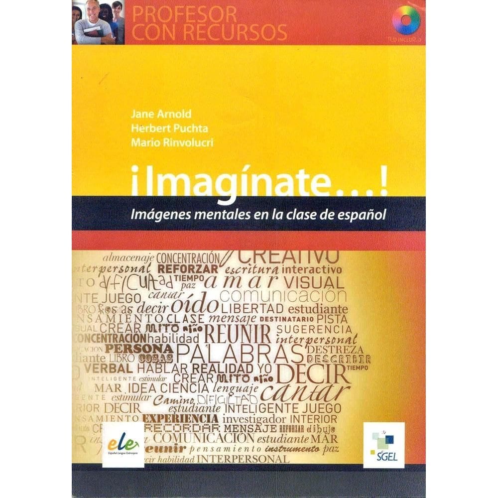 ¡Imagínate...! Imágenes Mentales En La
