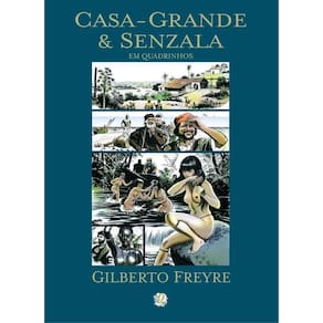 Casa Grande & Senzala Em Quadrinhos
