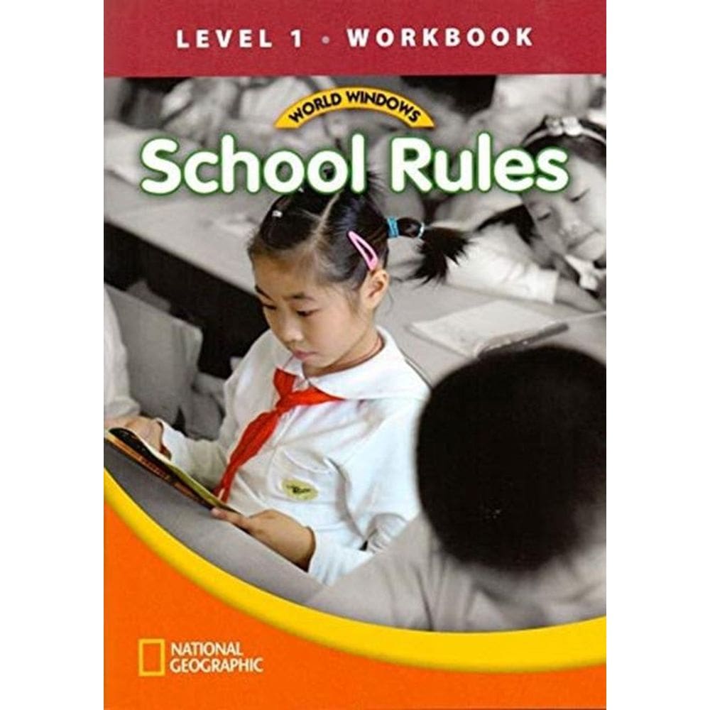 School Rules - World Windows - Level 1 - Workbook