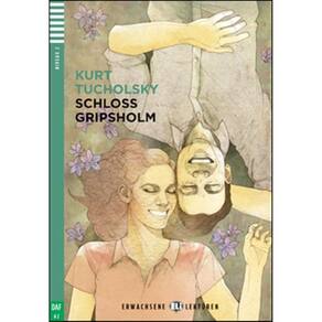 Schloss Gripsholm - Eli Erwachsene Lektüren - Stufe 2 - Buch Mit Audio-CD