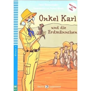 Onkel Karl Und Die Erdmännchen - Hub Erste Lektüren - Stufe 3 - Buch Mit Audio-CD