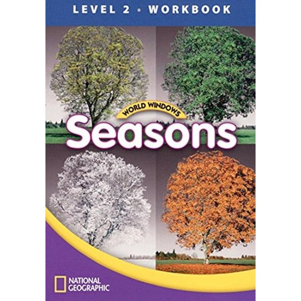 Seasons - World Windows - Level 2 - Workbook