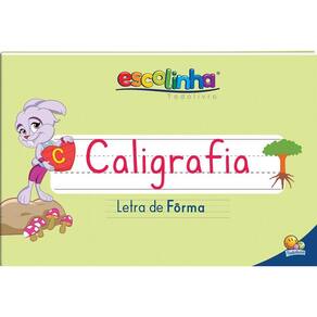 Sistema De Caligrafia: Letra De Fôrma - Escolinnha Todolivro