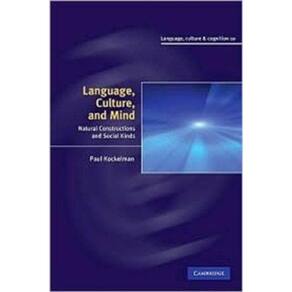 Language, Culture And Mind - Natural Constructions And Social Kinds