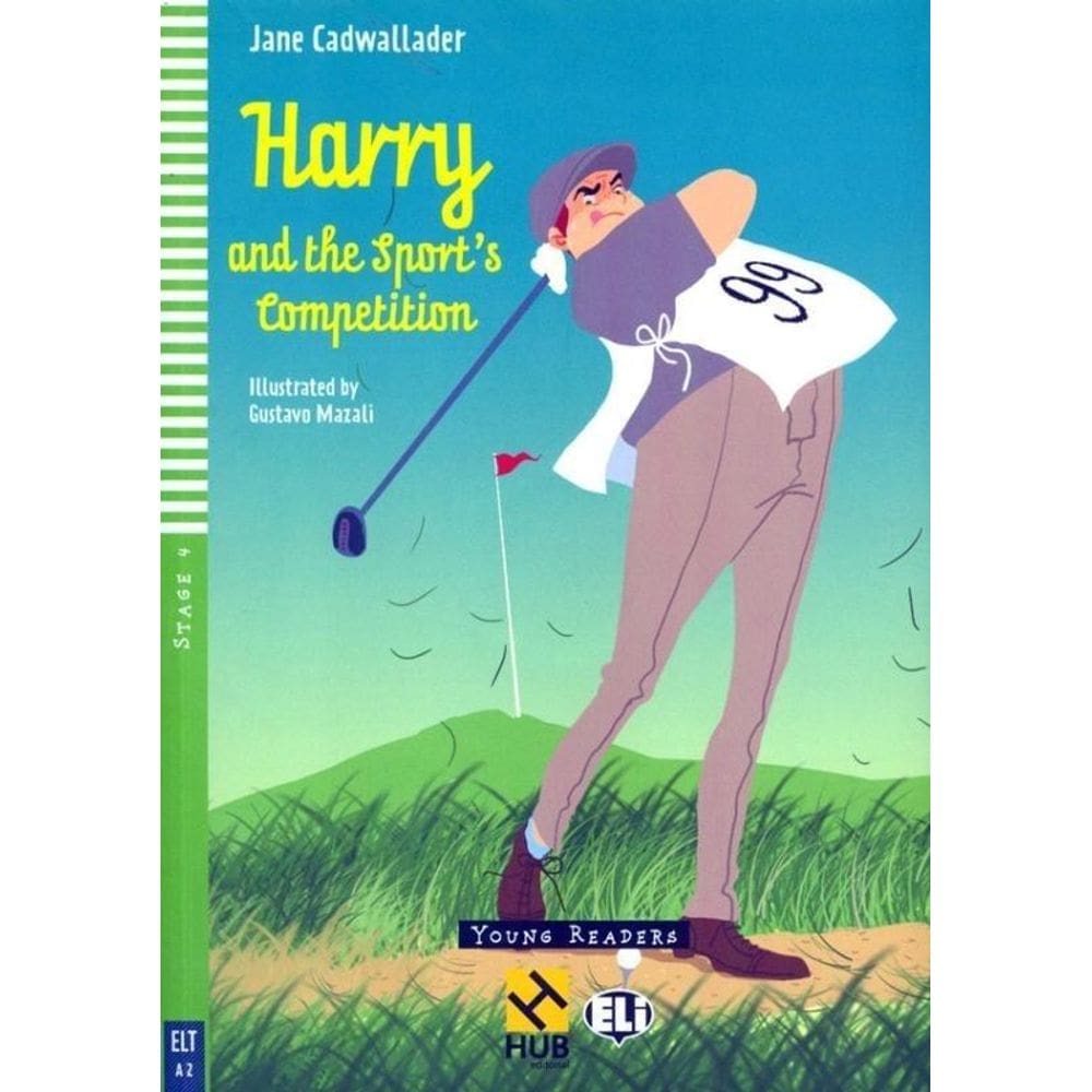 Harry And The Sport`s Competition - Hub Young Readers - Stage 4 - Book With Audio CD