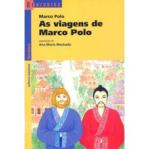 As Viagens De Marco Polo - Reencontro Literatura