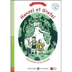 Hansel Et Gretel - Eli Lectures Poussins - Niveau 4 - Livre Avec Video Multi-ROM