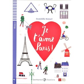 Je T`Aime Paris - Eli Lectures Juniors - Niveau 2 - Livre Avec CD Audio