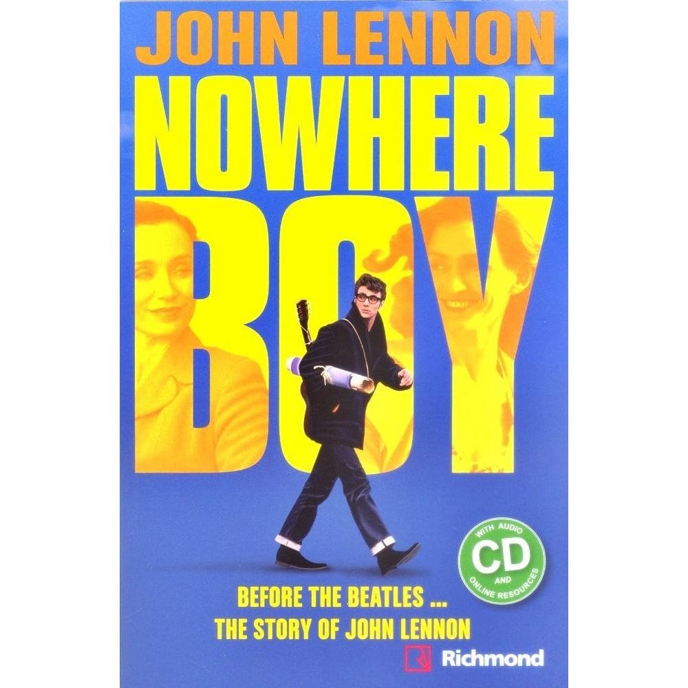 John Lennon - Nowhere Boy - Media Readers Upper-Intermediate - Book With Audio CD