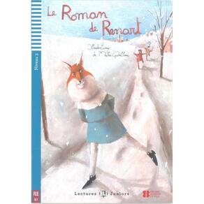 Le Roman De Renart - Hub Lectures Juniors - Niveau 3 - Livre Avec CD Audio