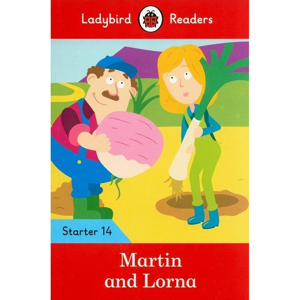 Martin And Lorna - Ladybird Readers - Starter Level 14 - Book With Downloadable Audio (US/UK)