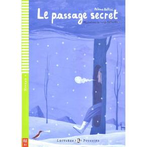 Le Passage Secret - Hub Lectures Poussins - Niveau 4 - Livre Avec CD Audio