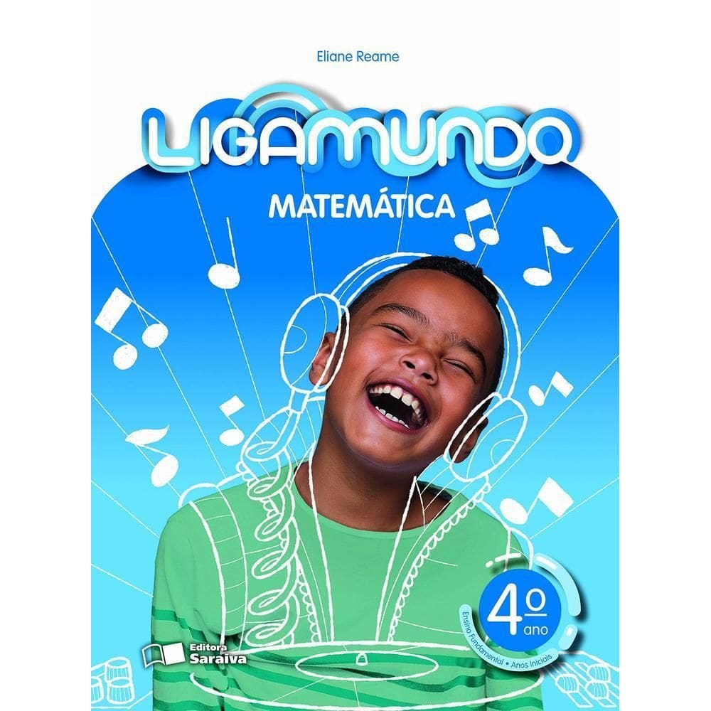 Ligamundo. Matemática - 4º Ano