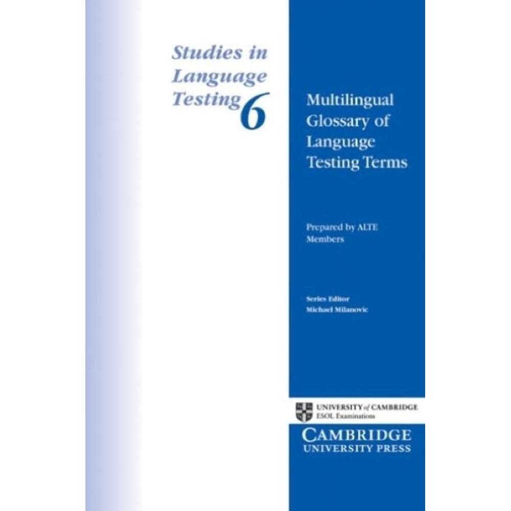 Multilingual Glossary Of Language Testing Terms - Studies In Language Testing 6
