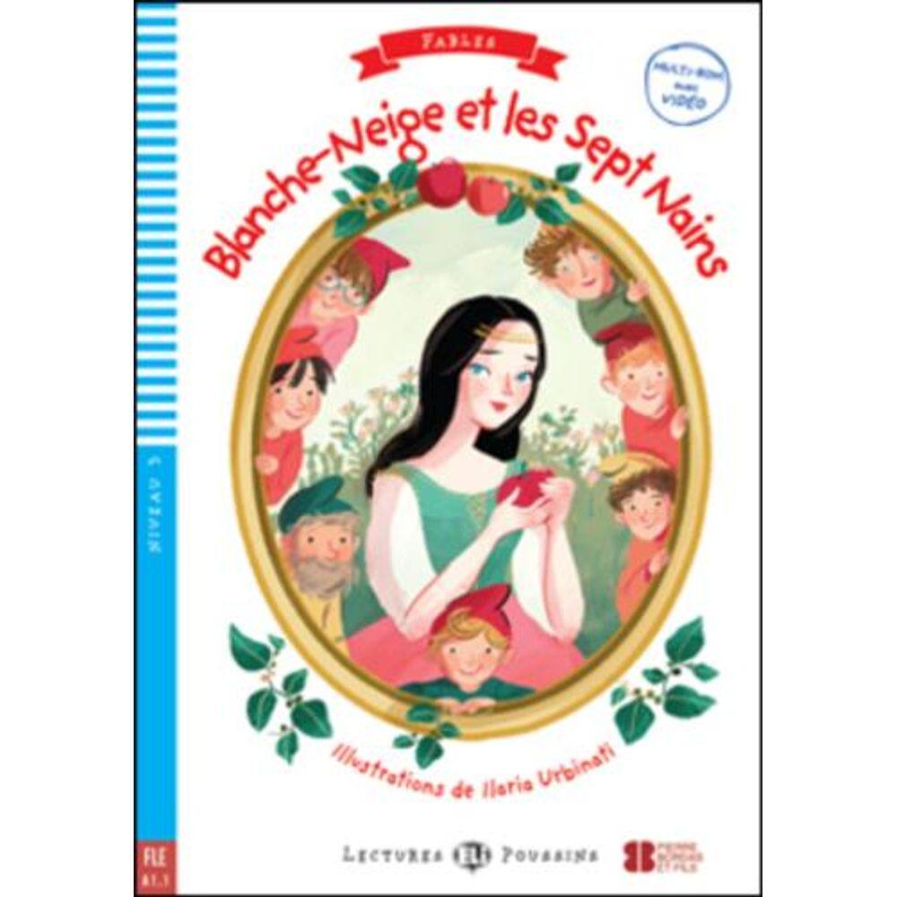 Blanche-Neige Et Les Sept Nains - Eli Lectures Poussins - Niveau 3 - Livre Et Multi-ROM Avec Video
