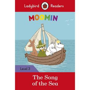Moomin: The Song Of The Sea - Ladybird Readers - Level 3 - Book With Downloadable Audio (US/UK)