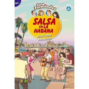 Los Fernández - Salsa En La Habana - Nivel A1 - Libro Con Audio Descargable