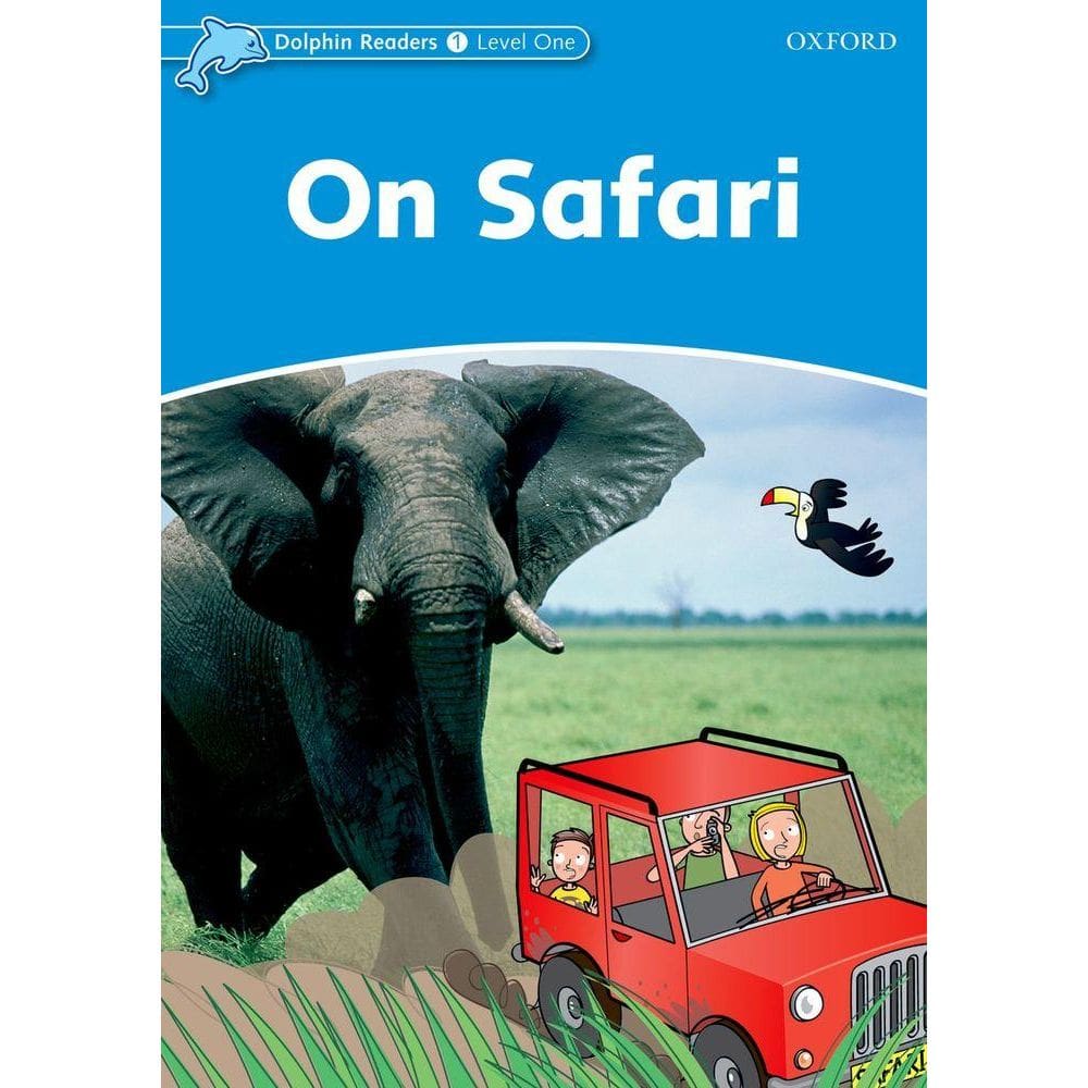 On Safari - Dolphin Readers - Level 1