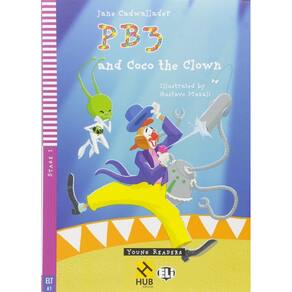 PB3 And Coco The Clown - Hub Young Readers - Stage 2 - Book With Audio CD