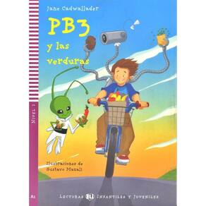 PB3 Y Las Verduras - Hub Lecturas Infantiles Y Juveniles - Nivel 2 - Libro Con CD Audio
