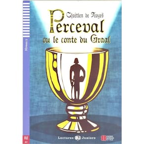 Perceval Ou Le Conte Du Graal - Hub Lectures Juniors - Niveau 2 - Livre Avec CD Audio