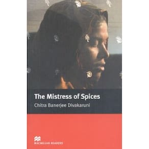The Mistress Of Spices - Macmillan Readers - Upper-Intermediate - Book