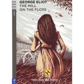The Mill On The Floss - Hub Young Adult Readers - Stage 4 - Book With Audio CD