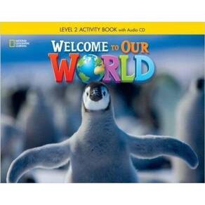 Welcome To Our World American 2 - Workbook With Audio CD