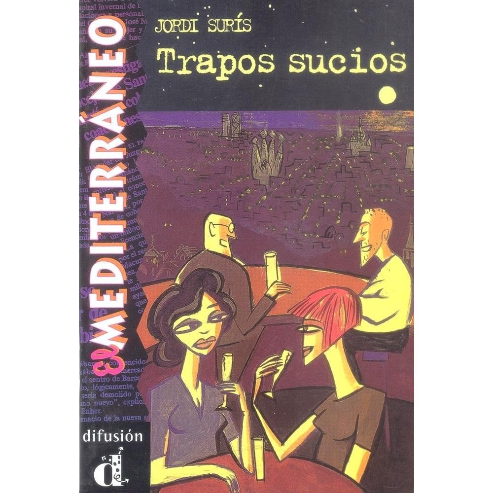 Trapos Sucios - El Mediterraneo - Nivel B1