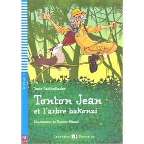 Tonton Jean Et L`Arbre Bakonzi - Hub Lectures Poussins - Niveau 3 - Livre Avec CD Audio