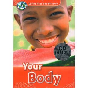 Your Body - Oxford Read And Discover - Level 2