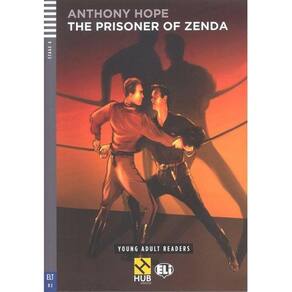 The Prisoner Of Zenda - Hub Young Adult Readers - Stage 4 - Book With Audio CD