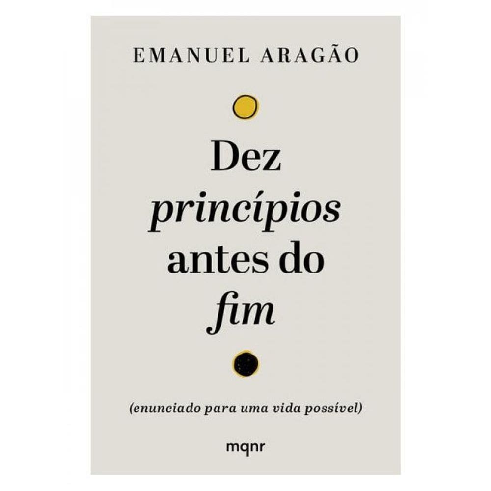 Dez Princípios Antes Do Fim