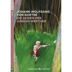Die Leiden Des Jungen Werthers - Hub Erwachsene Lektüren - Stufe 3 - Buch Mit Audio-CD