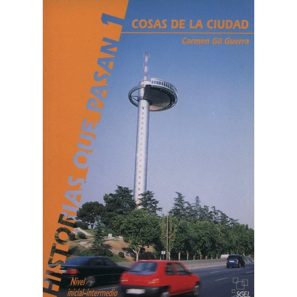 Cosas De La Ciudad - Historias Que Pasan 1 - Nivel Inicial - Intermedio