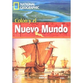 Colón Y El Nuevo Mundo - Colección Andar. ES - National Geographic - Nível A2 - Libro Con Dvd
