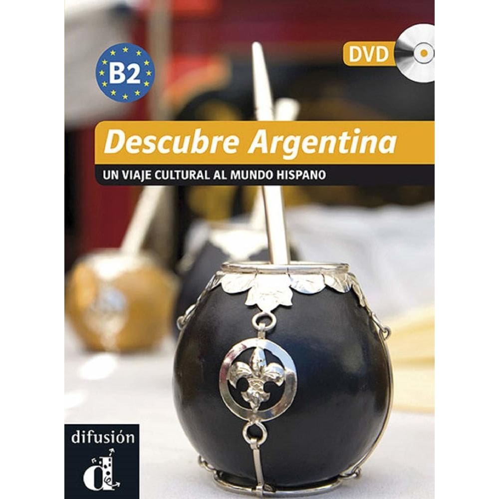 Descubre Argentina B2 - Libro Con Dvd