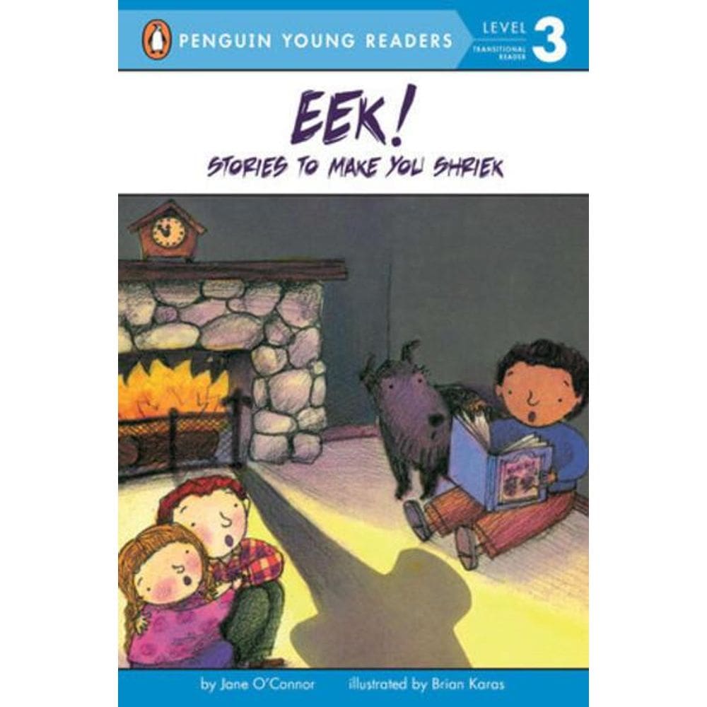 Eek! Stories To Make You Shriek - Penguin Young Readers - Level 3 - Book