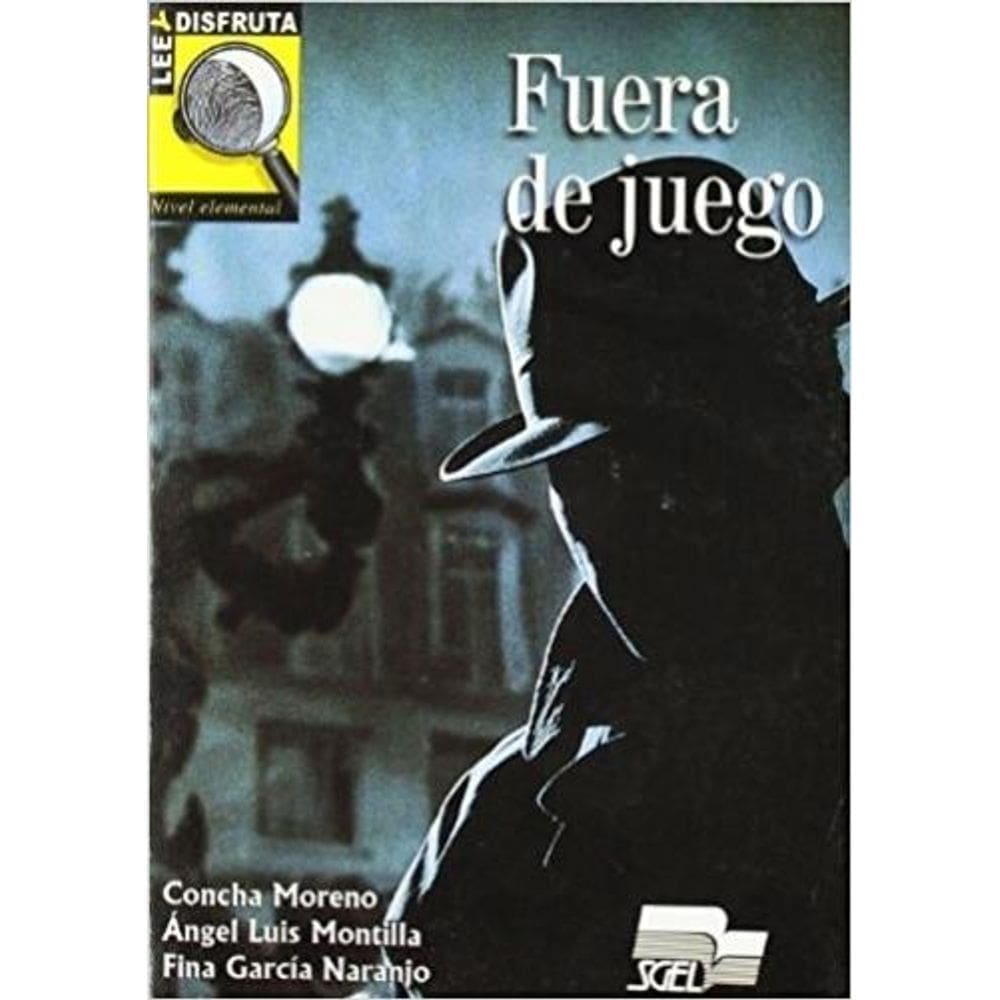 Fuera De Juego - Lee Y Disfruta - Nivel A2