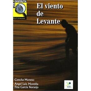 El Viento De Levante - Lee Y Disfruta - Nivel A2