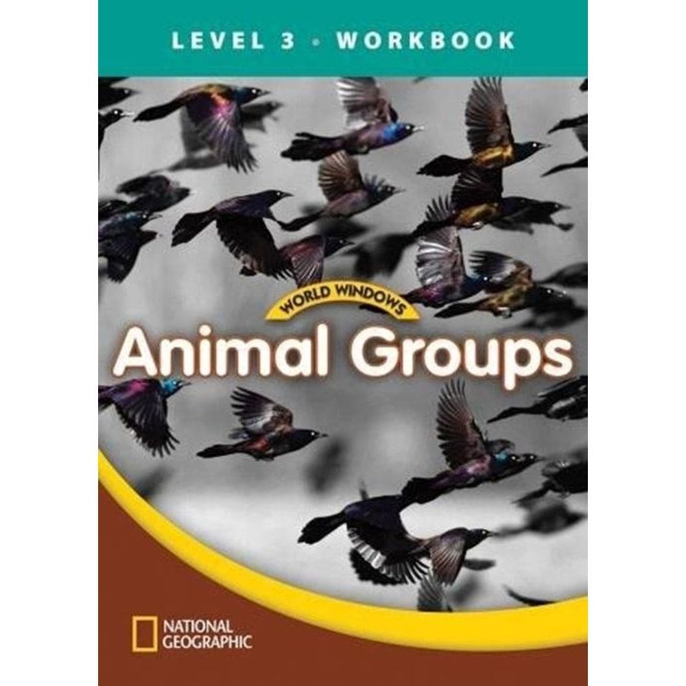 Animal Groups - World Windows - Level 3 - Workbook