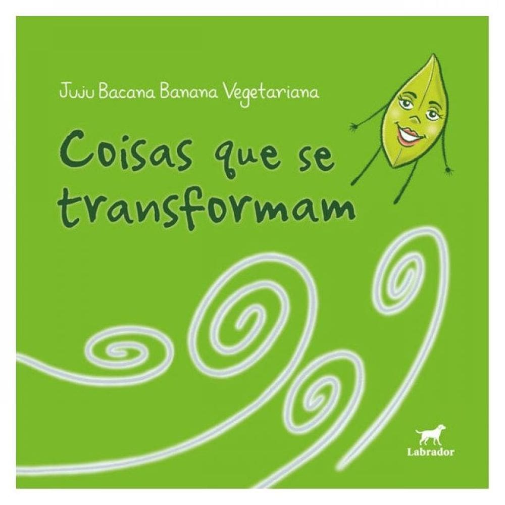 Coisas Que Se Transformam