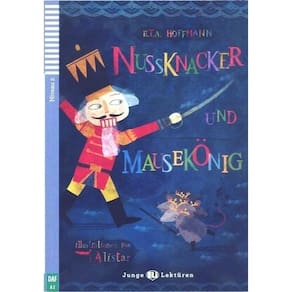 Nussknacker Und Mausekönig - Hub Junge Lektüren - Stufe 2 - Buch Mit Audio-CD
