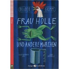 Frau Holle Und Andere Märchen - Hub Junge Lektüren - Stufe 1 - Buch Mit Audio-CD